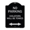 Signmission Parking Violators Will Towed W/ Bidirectional Arrow Heavy-Gauge Alum Sign, 24" x 18", BS-1824-23349 A-DES-BS-1824-23349 - alternate 1
